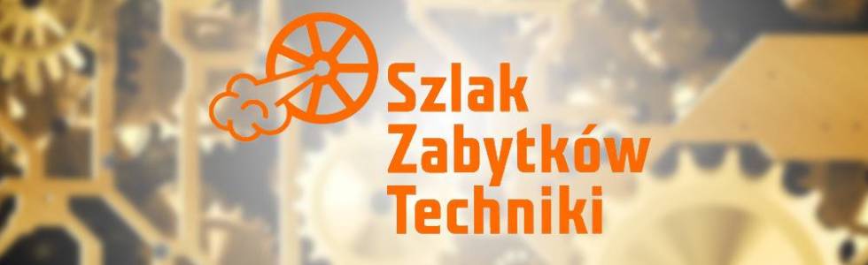 Szlak Zabytków Techniki:  SZLAKIEM OSIEDLI ROBOTNICZYCH