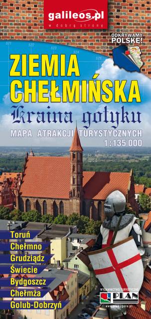 Ziemia Chelmińska - Kraina gotyku