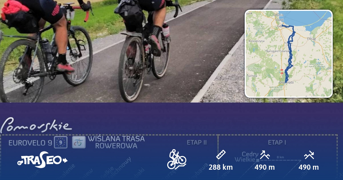 Trasa MTB Wiślana Trasa Rowerowa / EuroVelo 9 - odcinek pomorski - Traseo